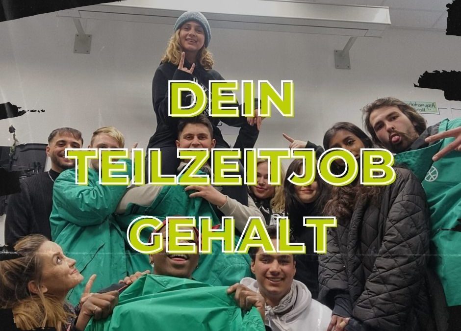 Dein Teilzeitjob Gehalt