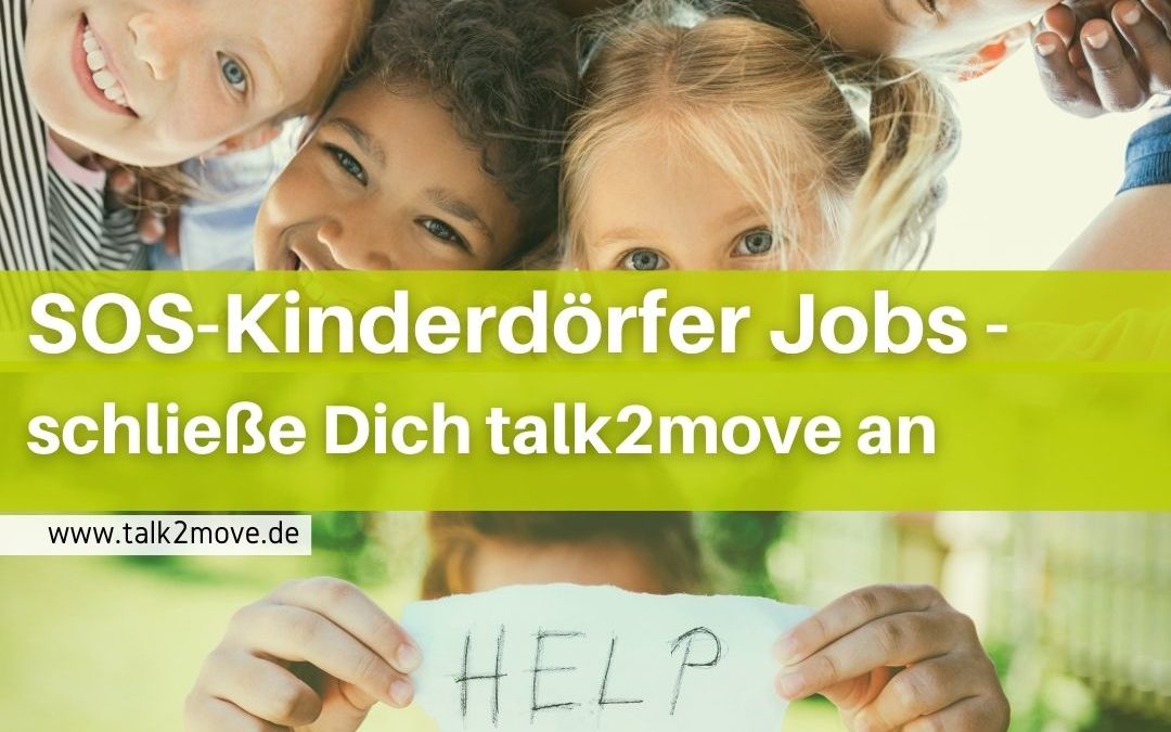 SOS Kinderdörfer - Jobs für dich
