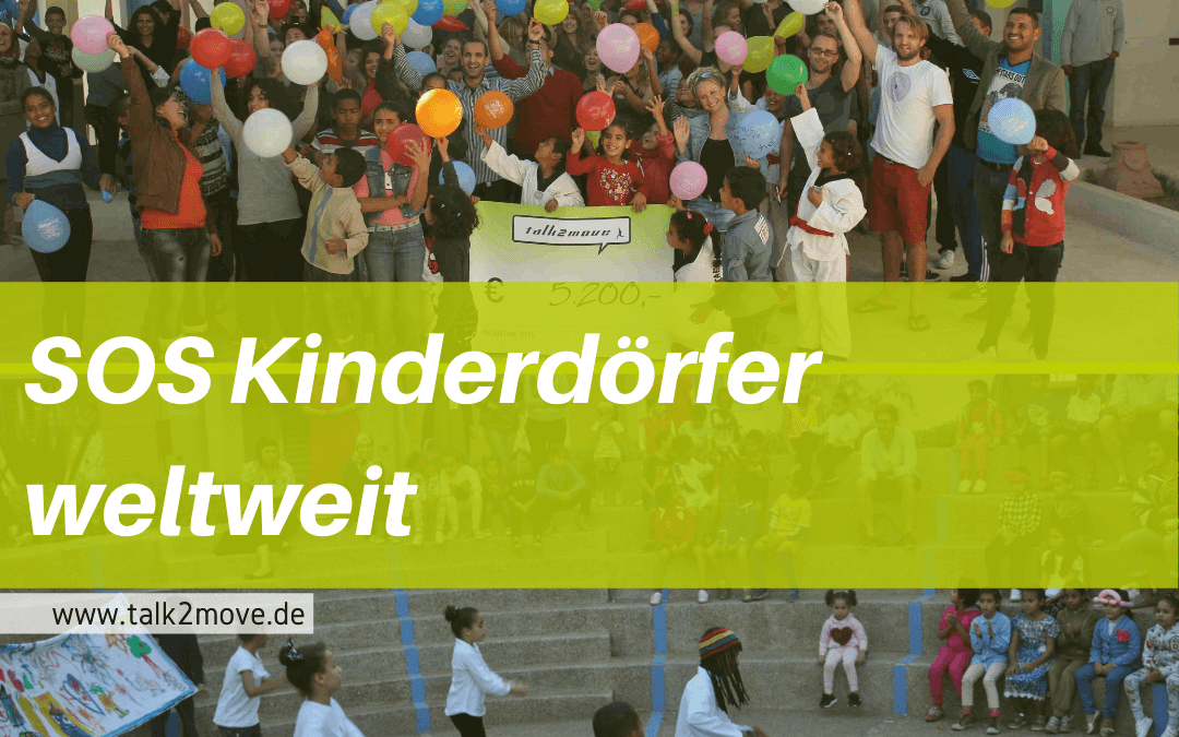 talk2move Blog - SOS Kinderdörfer weltweit - talk2move Partnerorganisation