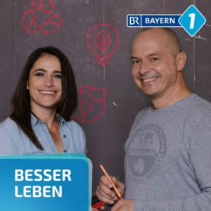 Umwelt-Podcast Besser Leben Bayern 1