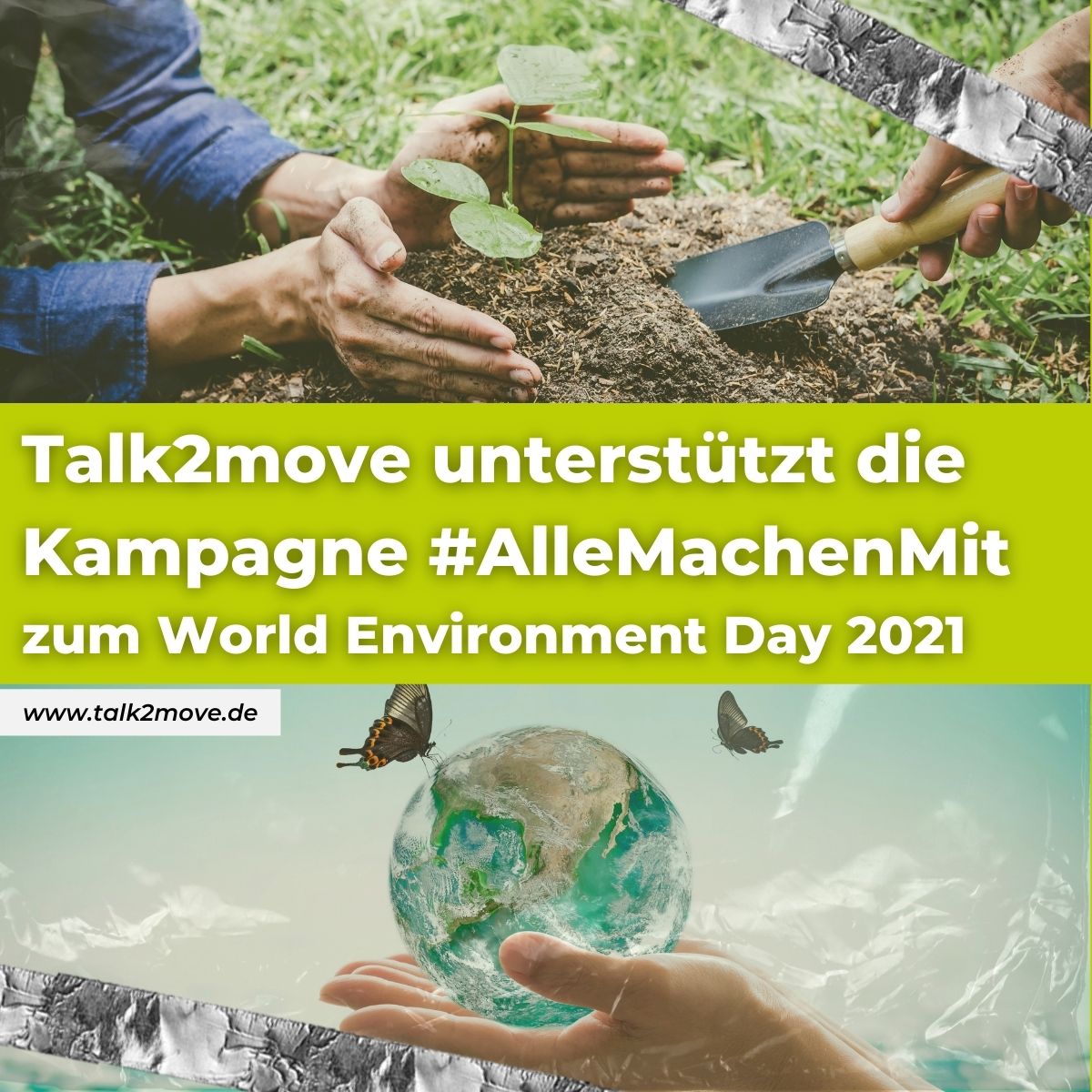 Talk2move unterstützt die Kampagne #AlleMachenMit zum World Environment Day 2021